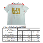 WBM BELIEVE WE CAN TEE 07